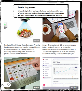 There were also trends found with AI assistance with predicting food waste, analyzing data such as leftover food, purchasing history, and production. It was used to streamline the food production process, increasing profits and reducing unnecessary costs, and reducing our carbon footprint. I found this to be a great idea, and I can use this as inspiration for my own project, and helped me come up with the idea to incorporate smart tech expiration date tracking to help reduce food waste.
